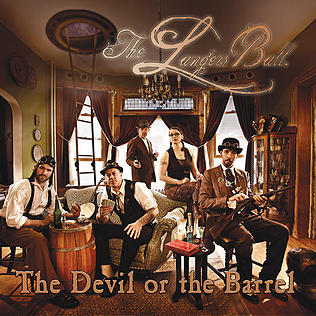 (c)2012 The Devil or the Barrel :: The Langers Ball :: Previous Release CD